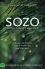 SOZO Saved Healed Delivered