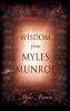 Wisdom from Myles Munroe