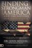 Binding the Strongman over America and the Nations