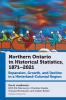 Northern Ontario in Historical Statistics 1871-2021