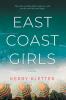 East Coast Girls (Original)