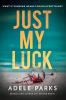Just My Luck (Original)