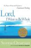 Lord I Want to Be Whole