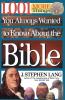 1001 More Things You Always Wanted to Know about the Bible