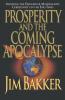 A Prosperity and the Coming Apocalyspe