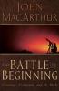 BATTLE FOR BEGINNING THE
