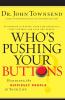 Who's Pushing Your Buttons?