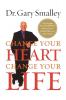 Change Your Heart Change Your Life (Internation Edition)