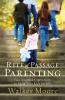 The Rite of Passage Parenting