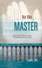 The All for the Master