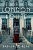 The London House