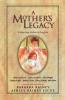 A Mother's Legacy