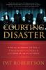 Courting Disaster