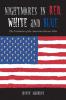 Nightmares in Red White and Blue