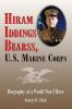 Hiram Iddings Bearss U.S. Marine Corps