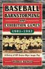 Baseball Barnstorming and Exhibition Games 1901-1962