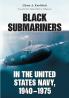 Black Submariners in the United States Navy 1940-1975