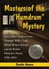 Masters of the Humdrum Mystery