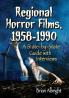 Regional Horror Films 1958-1990
