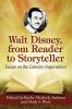 Walt Disney from Reader to Storyteller