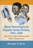Black Stereotypes in Popular Series Fiction 1851-1955