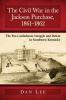 The Civil War in the Jackson Purchase 1861-1862