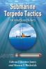 Submarine Torpedo Tactics