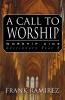 A Call to Worship Cycle B