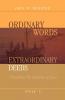 Ordinary Words Extraordinary Deeds