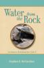 WATER FROM THE ROCK CYCLE C