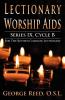 Lectionary Worship Aids Series IX Cycle B for the Revised Common Lectionary