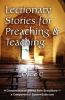 Lectionary Stories for Preaching and Teaching Cycle C