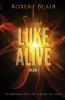 Luke Alive Volume 1