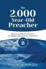 The 2000 Year-Old Preacher