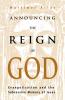 ANNOUNCING THE REIGN OF GOD