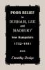Poor Relief in Durham Lee and Madbury New Hampshire 1732-1891