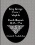 King George County Virginia Death Records 1853-1896