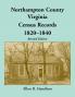 Northampton County Virginia Census Records 1820-1840 (Revised Edition)