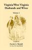 Virginia/West Virginia Husbands and Wives Volume 2