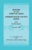 History of the Town of Leeds Androscoggin County Maine from Its Settlement June 10 1780