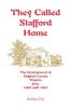 They Called Stafford Home