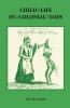 Child Life in Colonial Days