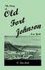 The Story of Old Fort Johnson New York
