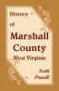 History of Marshall County West Virginia