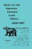 Index to the Arkansas General Land Office 1820-1907 Volume 2