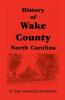 History of Wake County North Carolina