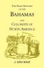 Early Settlers of the Bahamas and Colonists of North America