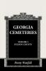 Georgia Cemeteries Volume I