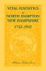Vital Statistics of North Hampton New Hampshire 1742-1942