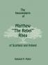 The Descendants of Matthew the Rebel Rhea of Scotland and Ireland